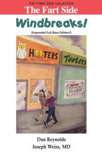The Fart Side Series by Joseph Weiss, M.D.
